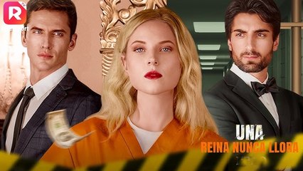 [Doblado] Una Reina Nunca Llora (2025) - FULL [Spanish Sub]
