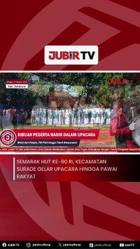 Semarak HUT ke-80 RI, Kecamatan Surade Gelar Upacara hingga Pawai Rakyat
