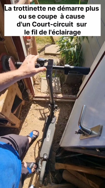 Un Court-circuit sur un fil de l'éclairage me fait bugger la trottinette