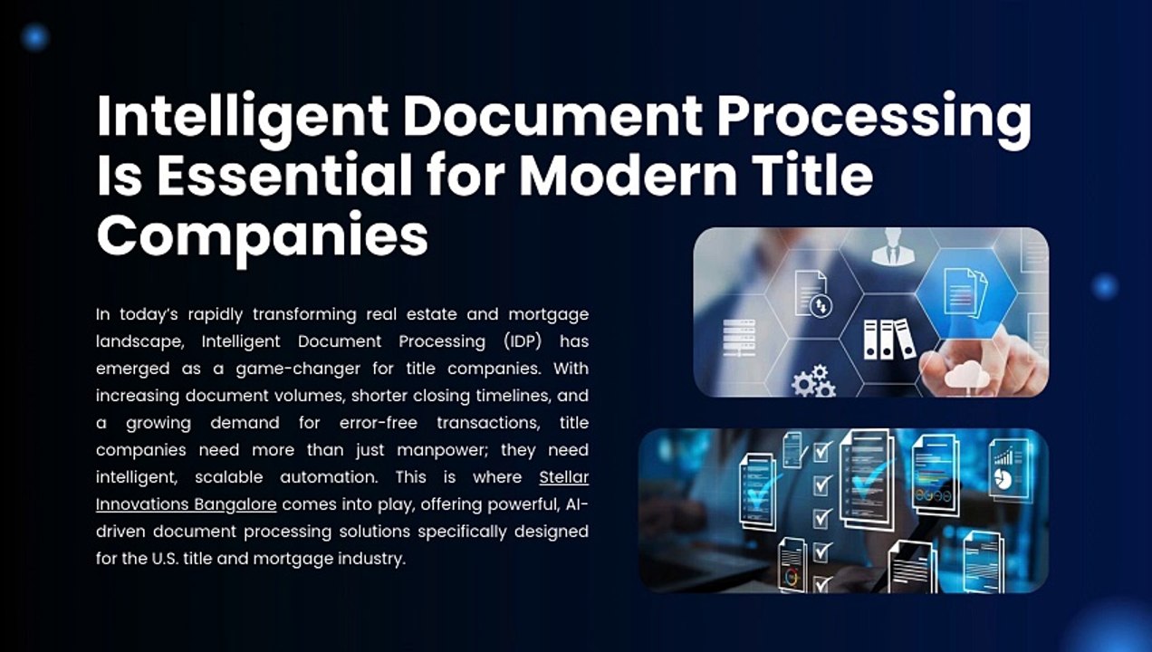 Why Intelligent Document Processing Is Essential for Modern Title Companies? – Stellar Innovations Expert Insights