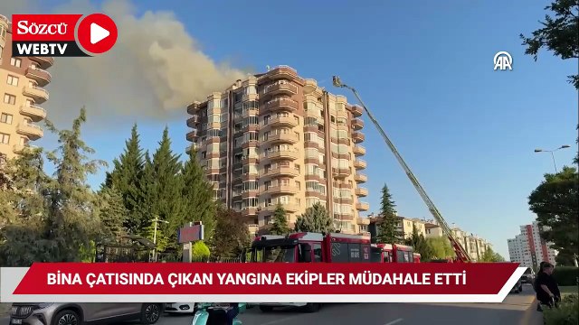 Ankara'da 12 katlı binanın çatısında yangın