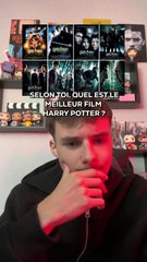 Quel est le meilleur film Harry Potter ?