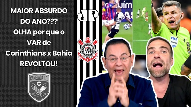 ISSO FOI UM CRIME CONTRA O FUTEBOL!!! ESSES CARAS SÃO UNS... VAR de Corinthians x Bahia REVOLTA!