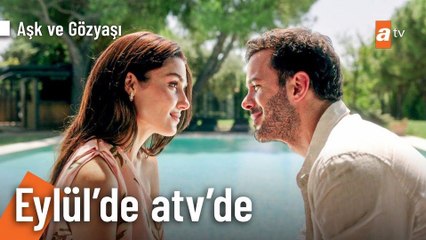 Aşk ve Gözyaşı Fragmanı: Duygusal Hikayeye Hazır Olun! 💔
