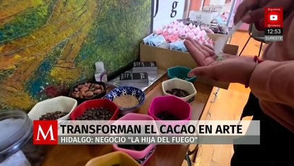 En Hidalgo convierten el cacao en diferentes formas y colores