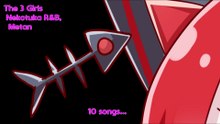 10 songs / The 3 Girls Nekotuka R&B, Metan