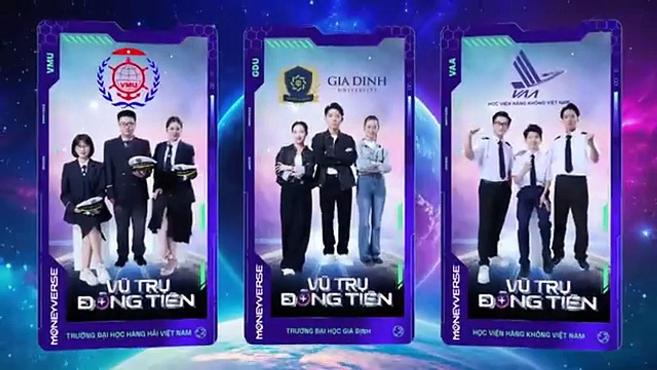 Vũ trụ đồng tiền - The Money Verse mùa 2 tập 3 17/8/2025 - Đội trường Đại học Hàng hải Việt Nam, đội trường Đại học Gia Định và đội Học viện Hàng không Việt Nam
