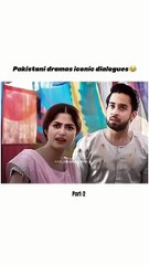 Pakistani drama iconic dialogues