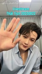 [Vietsub] Livestream Thất Tịch 20230822 - Đàn Kiện Thứ
