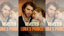 Rejected Luna's Prince - Full Movie