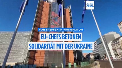 "Die Situation ist äußerst ernst"  - Strategie der EU-Spitzen vor Treffen in Washington