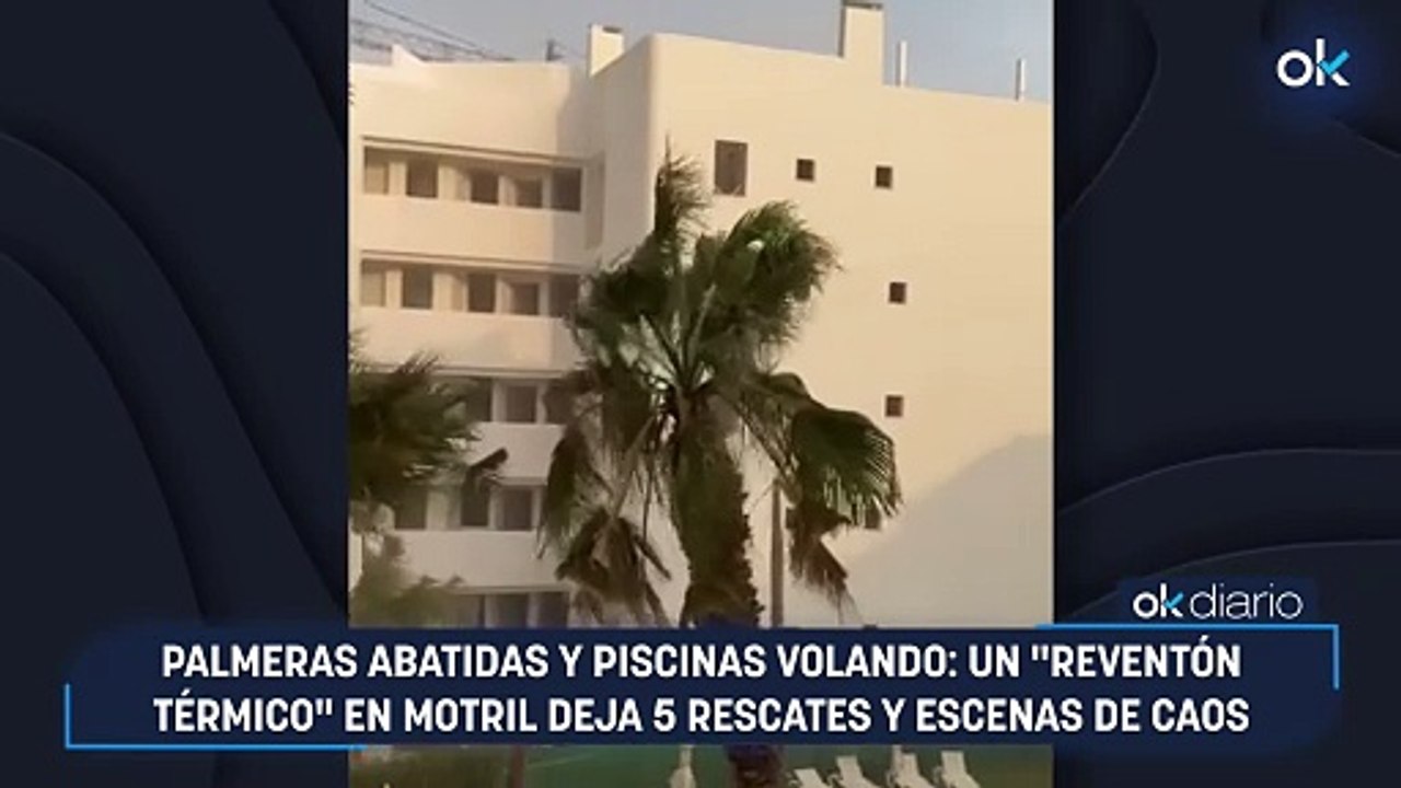 Palmeras abatidas y piscinas volando: un "reventón térmico" en Motril deja 5 rescates y escenas de caos