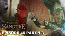 Sang'gre: Pirena, aagawin ang brilyante kay Olgana! (Episode 46 - Part 1/3) | Encantadia Chronicles