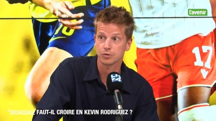 Faut-il croire en Kevin Rodriguez ?
