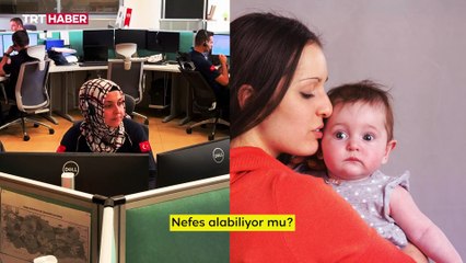 Oğlunun boğazına fındık kaçan anneyi 112 çalışanı sakinleştirdi