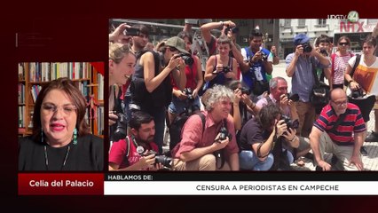 Censura a periodistas en Campeche | Celia del Palacio