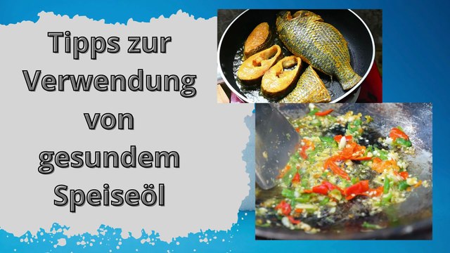 5 Tipps zur Verwendung von umweltfreundlichem Speiseöl, das unserer Gesundheit nicht schadet