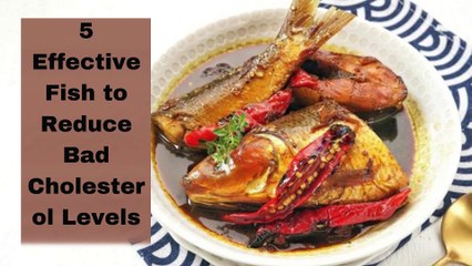 5 Types of Fish for High Cholesterol Sufferers, Number 1 is Very Cheap