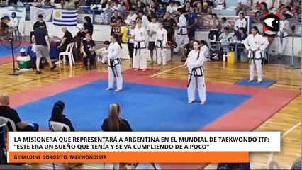 Geraldine Gorosito representará a Misiones en el Mundial de Taekwondo ITF: “Este era un sueño que tenía y se va cumpliendo de a poco”