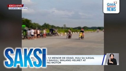 24 kabilang ang 12 menor de edad, huli sa ilegal na karera; ilang nahuli, walang helmet at 'di rehistrado ang motor | Saksi