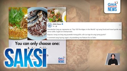 Lugaw, arroz caldo at champorado, Pinoy favorites na pinusuan din sa pang-worldwide na listahan | Saksi