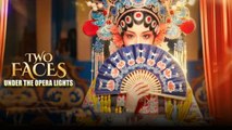 Two Faces Under The Opera Lights Full Episode