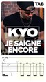 Kyo - Je saigne encore (Guitar Tab)