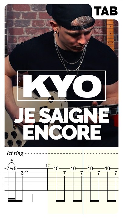 Kyo - Je saigne encore (Guitar Tab)
