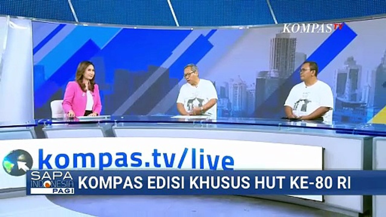 Edisi Khusus Harian Kompas Rayakan 80 Tahun Kemerdekaan Indonesia, Bahas Apa? | SAPA PAGI