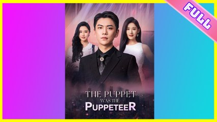 The Puppet & The Puppeteer: A Captivating Short Drama 🎭