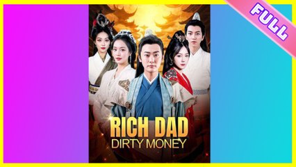[SHORT SERIES] Rich Dad, Dirty Money