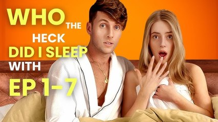 Who's The Heck Did I Sleep With