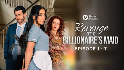 Revenge of the Billionaire's Maid