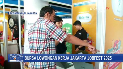 Pramono Anung Buka Jakarta Jobfest 2025, Begini Situasi di Plaza Bendera Rawamangun | SAPA PAGI