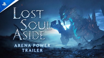 Lost Soul Aside - Trailer "Arena Power"