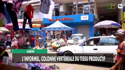 [#Reportage]  Gabon : L’informel, colonne vertébrale du tissu productif