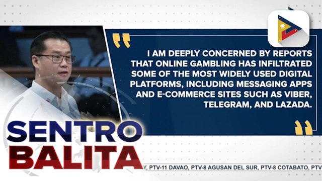 DICT, nagbabala vs. online platforms na magpapagamit sa illegal online gambling; Sen. Gatchalian, nabahala sa pagpasok ng online gambling sa ilang messaging apps at e-commerce sites | ulat ni Daniel Manalastas