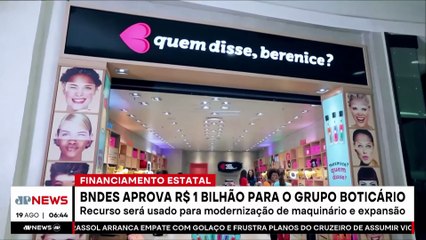 BNDES aprova R$ 1 bilhão em crédito para o Grupo Boticário; Bruno Meyer analisa