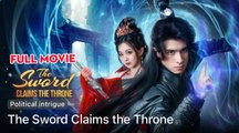 The Sword Claims The Throne Full Episode