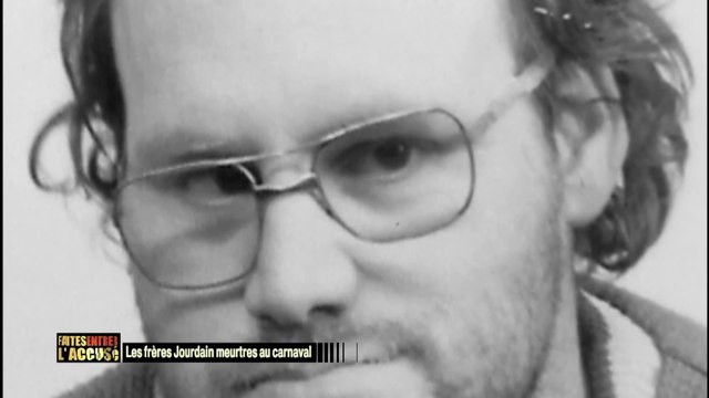 Faites entrer l'accusé Les frères Jourdain