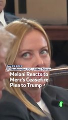 Meloni Reacts to Merz’s Ceasefire Plea to Trump