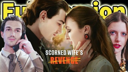 Scorned Wife's Revenge