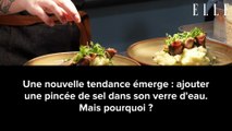 Mais pourquoi tout le monde ajoute du sel dans son eau avant de boire ?