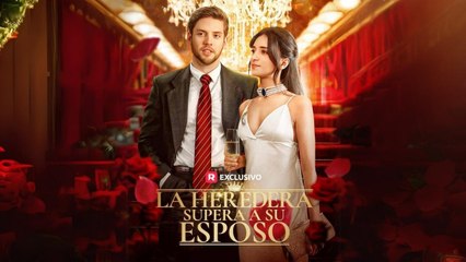 [Doblado ESP] La Heredera Supera a su Esposo Completo En Español #shortfilms