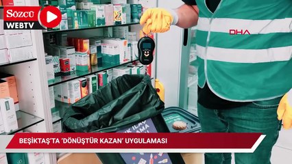 Beşiktaş’ta ‘Dönüştür Kazan’ uygulamasıyla katı atıklar doğadan uzaklaştırılıyor