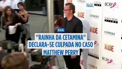 "Rainha da cetamina" acusada de vender dose fatal a Matthew Perry aceita declarar-se culpada