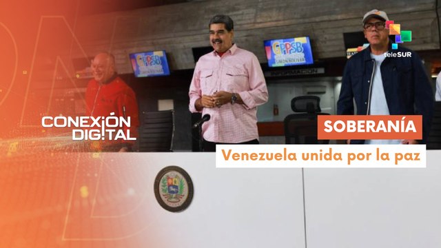 Conexión Digital 19.08 Venezuela rechaza amenazas injerencistas de EE.UU.