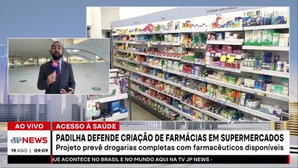 Alexandre Padilha defende projeto de farmácias em supermercados