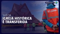 Igreja histórica é transferida na Suécia para mina ser expandida