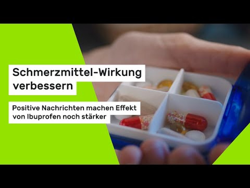 Schmerzmittel-Wirkung: Positive Nachrichten machen Effekt von Ibuprofen noch stärker